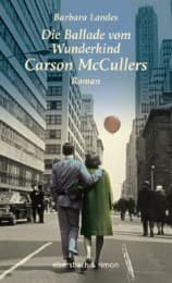 Cover von Die Ballade vom Wunderkind Carson McCullers