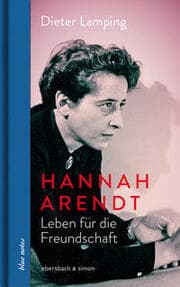 Cover von Hannah Arendt. Leben für die Freundschaft
