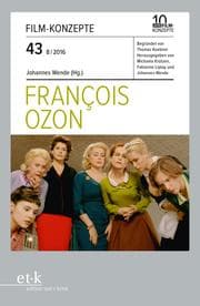 Cover von FILM-KONZEPTE 43 - Francois Ozon