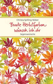 Cover von Bunte Herbstfarben wünsch ich dir