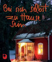 Cover von Bei sich selber zu Hause sein
