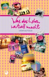 Cover von Was das Leben wertvoll macht