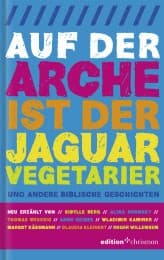 Cover von Auf der Arche ist der Jaguar Vegetarier