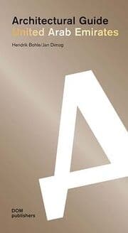 Cover von United Arab Emirates. Architectural Guide