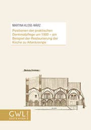 Cover von Positionen der praktischen Denkmalpflege um 1900 - Am Beispiel der Restaurierung der Kirche zu Altenkrempe