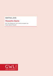 Cover von Rossettis Dante Bild-Text-Relationen und Literaturrezeption bei Dante Gabriel Rossetti
