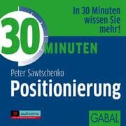 Cover von 30 Minuten für die erfolgreiche Positionierung