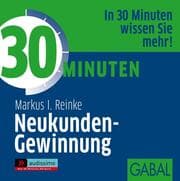 Cover von 30 Minuten Neukunden-Gewinnung