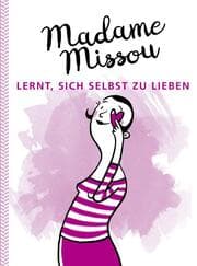 Cover von Madame Missou lernt, sich selbst zu lieben