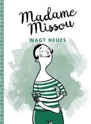 Cover von Madame Missou wagt Neues