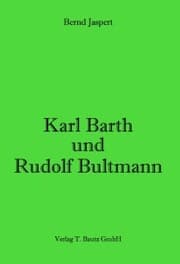 Cover von Karl Barth und Rudolf Bultmann