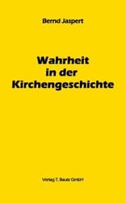 Cover von Wahrheit in der Kirchengeschichte