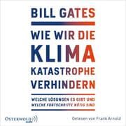 Cover von Wie wir die Klimakatastrophe abwenden