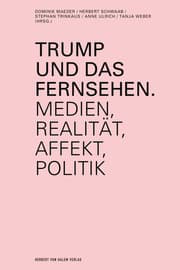 Cover von Trump und das Fernsehen