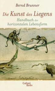 Cover von Die Kunst des Liegens