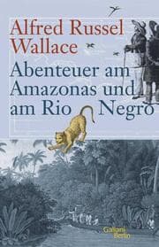 Cover von Abenteuer am Amazonas und am Rio Negro