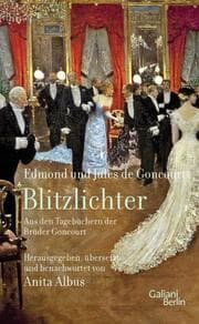 Cover von Blitzlichter - Aus den Tagebüchern der Brüder Goncourt