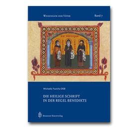 Cover von Die heilige Schrift in der Regel Benedikts