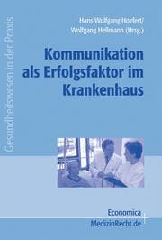 Cover von Kommunikation als Erfolgsfaktor im Krankenhaus