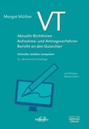 Cover von VT - Aktuelle Richtlinien, Aufnahme- und Antragsverfahren, Bericht an den Gutachter
