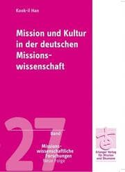 Cover von Mission und Kultur in der deutschen Missionswissenschaft