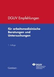 Cover von DGUV Empfehlungen für arbeitsmedizinische Beratungen und Untersuchungen