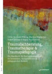 Cover von Traumafachberatung, Traumatherapie & Traumapädagogik