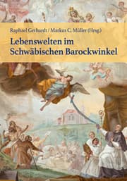 Cover von Lebenswelten im Schwäbischen Barockwinkel