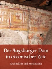 Cover von Der Augsburger Dom in ottonischer Zeit
