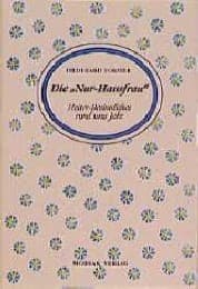 Cover von Die 'Nur-Hausfrau'