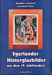 Cover von Egerländer Hinterglasbilder aus dem 19. Jahrhundert