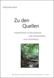 Cover von Zu den Quellen - Spaziergänge zu den Quellen von Frankenhöhe und Steigerwald