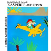 Cover von Kasperle auf Reisen
