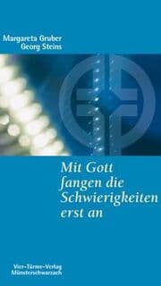 Cover von Mit Gott fangen die Schwierigkeiten erst an