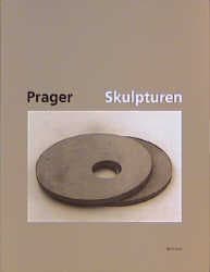 Cover von Heinz-Günter Prager. Skulpturen 1980-1995