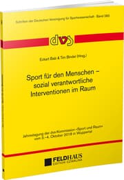 Cover von Sport für den Menschen - sozial verantwortliche Interventionen im Raum