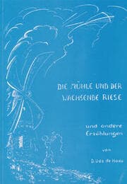Cover von Die Mühle und der wachsende Riese
