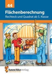 Cover von Flächenberechnung - Umfang und Fläche von Rechteck und Quadrat