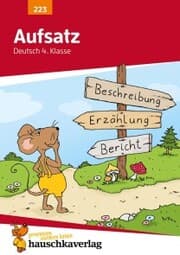 Cover von Deutsch 4. Klasse Übungsheft - Aufsatz