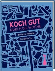 Cover von Koch gut durch die Woche