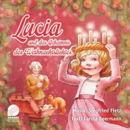 Cover von Lucia und das Geheimnis des Weihnachtslichtes