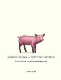 Cover von Schweinereien für Fortgeschrittene