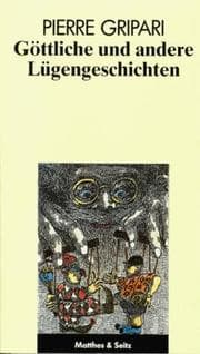 Cover von Göttliche und andere Lügengeschichten