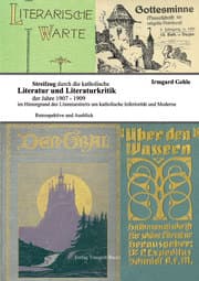 Cover von Streifzug durch die katholische Literatur und Literaturkritik der Jahre 1907-1909 im Hintergrund der strittigen Positionen um katholische Inferiorität und Moderne
