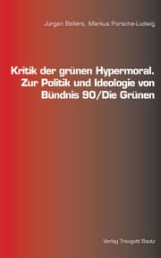 Cover von Kritik der grünen Hypermoral