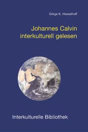 Cover von Johannes Calvin interkulturell gelesen