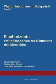 Cover von Sinnhorizonte - Weltphilosophien zur Bildbarkeit des Menschen