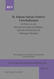 Cover von D. Johann Salomo Semlers Unterhaltungen mit Herrn Lavater über die freie praktische Religion; auch über die Revision der bisherigen Theologie
