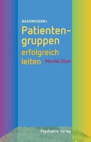 Cover von Basiswissen: Patientengruppen erfolgreich leiten