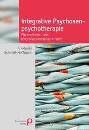 Cover von Integrative Psychosenpsychotherapie